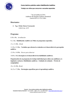 Disertantes: &bull; Fga. Hilda Mar&iacute;a Furmanski Programa: