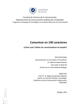 Comunicar en 140 caracteres. &iquest;C&oacute;mo usan Twitter los