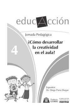 &iquest;C&oacute;mo desarrollar la creatividad en el aula?
