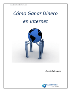 C&oacute;mo Ganar Dinero en Internet - Ganes Dinero sin Dinero