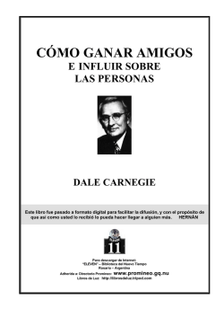 Carnegie, Dale - C&oacute;mo Ganar Amigos e Influir sobre las Personas