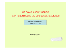 DE C&Oacute;MO ALICIA Y BENITO MANTIENEN SECRETAS SUS