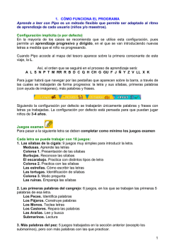 1 1. C&Oacute;MO FUNCIONA EL PROGRAMA Aprende a leer con Pipo es