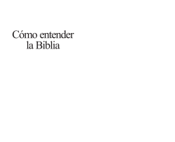 C&oacute;mo entender la Biblia - Red Radio Integridad