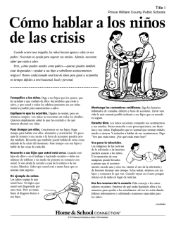 C&oacute;mo hablar a los ni&ntilde;os de las crisis - West Gate Elementary School