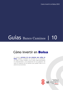Gu&iacute;as Banco Caminos | 10 C&oacute;mo invertir en Bolsa C&oacute;mo invertir en