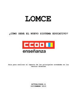 &iquest;C&Oacute;MO SER&Aacute; EL NUEVO SISTEMA EDUCATIVO? - CCOO