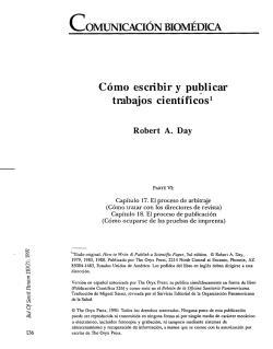 C OMUNICACI&Oacute;N BIOM&Eacute;DICA C&oacute;mo escribir y publicar * trabajos
