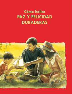 C&oacute;mo hallar paz y felicidad duraderas