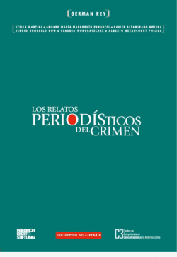 Los relatos period&iacute;sticos del crimen : (c&oacute;mo se cuenta el delita en la