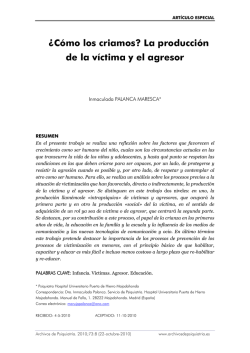 &iquest;C&oacute;mo los criamos? La producci&oacute;n de la v&iacute;ctima y el agresor