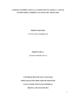 &iquest;C&Oacute;MO EL INTERNET AFECTA LA IMAGEN DE UNA MARCA