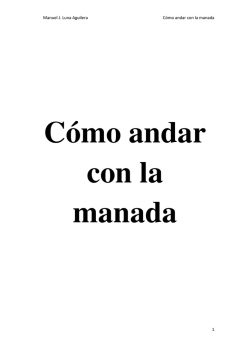 Manuel J. Luna Aguilera C&oacute;mo andar con la manada 1