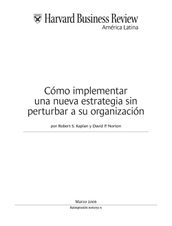 C&oacute;mo implementar una nueva estrategia sin perturbar a su - Insight