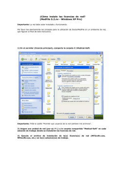 &iquest;C&oacute;mo instalo las licencias de red? (MedFile 5.2.nv - Windows XP