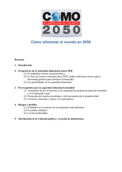 C&oacute;mo alimentar al mundo en 2050