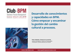 Desarrollo de conocimientos y capacidades en BPM. C&oacute;mo