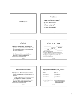 Interbloqueo Contenido &bull; &iquest;Qu&eacute; es el interbloqueo? &bull; &iquest;C&oacute;mo - LDC