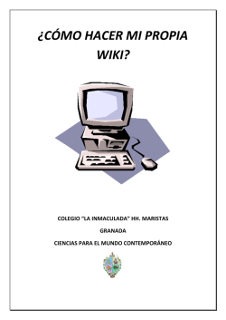 &iquest;C&Oacute;MO HACER MI PROPIA WIKI? - mrbciencias - Wikispaces