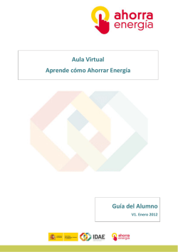 Aula Virtual Aprende c&oacute;mo Ahorrar Energ&iacute;a Gu&iacute;a del Alumno