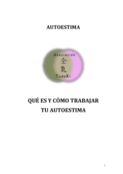 QU&Eacute; ES Y C&Oacute;MO TRABAJAR TU AUTOESTIMA - EspacioTodoKi