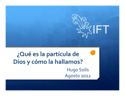 &iquest;Qu&eacute; es la part&iacute;cula de Dios y c&oacute;mo la hallamos?