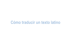 C&oacute;mo traducir un texto latino