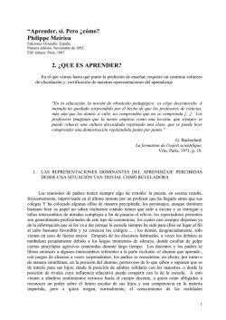 &ldquo;Aprender, s&iacute;. Pero &iquest;c&oacute;mo? Philippe Meirieu 2. &iquest;QUE ES