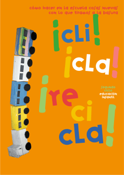 c&Oacute;mo hacer en la escuela cosas nuevas con lo que - Bizkaia 21