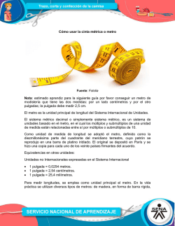 C&oacute;mo usar la cinta m&eacute;trica o metro Nota: estimado aprendiz para la