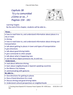 Cap&iacute;tulo 3B T&uacute; y tu comunidad &iquest;C&oacute;mo se va&hellip;? Paginas 154 - 181