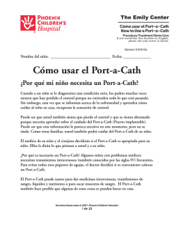 How to Use a Port-a-Cath (C&oacute;mo usar el Port-a-Cath) 910 810s