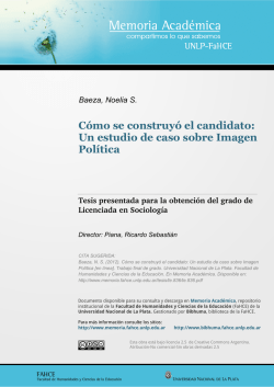 C&oacute;mo se construy&oacute; el candidato: Un estudio de caso sobre Imagen