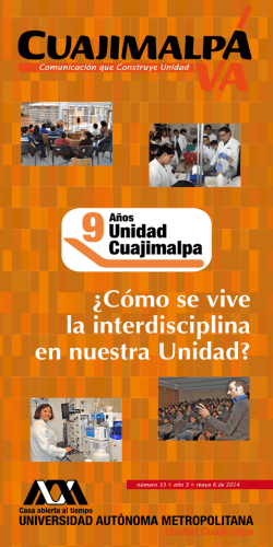 &iquest;C&oacute;mo se vive la interdisciplina en nuestra - UAM Cuajimalpa