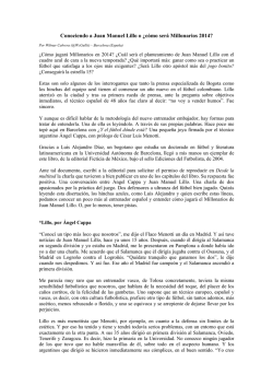 Conociendo a Juan Manuel Lillo o &iquest;c&oacute;mo ser&aacute; Millonarios 2014?