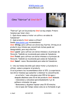 C&oacute;mo &ldquo;fabricar&rdquo; el Sinol Gel ?