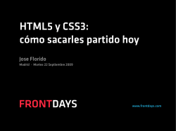 FRONTDAYS HTML5 y CSS3: c&oacute;mo sacarles partido hoy