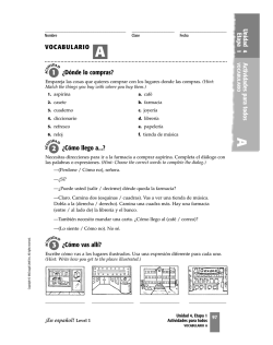 &iquest;D&oacute;nde lo compras? &iquest;C&oacute;mo llego a...? &iquest;C&oacute;mo vas all&iacute;? Unidad