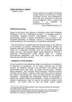 1 C&Oacute;MO EVITAR LA JERGA Robert A. Day Nunca utilizar&eacute; una