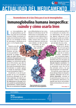 Inmunoglobulina humana inespec&iacute;fica: cu&aacute;ndo y c&oacute;mo usarla bien