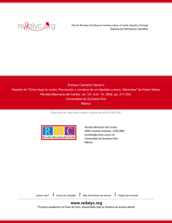 Redalyc.Rese&ntilde;a de C&oacute;mo lleg&oacute; la noche. Revoluci&oacute;n y condena