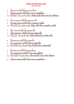 C&Oacute;MO ES MARAVILLOSO - Camino Neocatecumenal