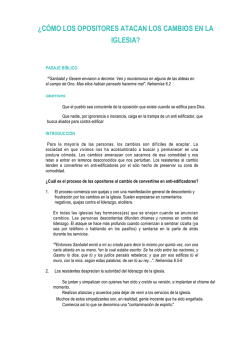 &iquest;C&Oacute;MO LOS OPOSITORES ATACAN LOS CAMBIOS EN LA IGLESIA?