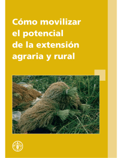 C&oacute;mo movilizar el potencial de la extensi&oacute;n agraria y rural
