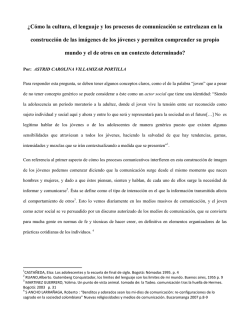 &iquest;C&oacute;mo la cultura, el lenguaje y los procesos de comunicaci&oacute;n se