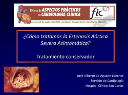 &iquest;C&oacute;mo tratamos la Estenosis A&oacute;rtica Severa - CursoCardio.com