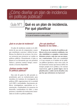 &iquest;C&oacute;mo dise&ntilde;ar un plan de incidencia en pol&iacute;ticas - Vippal - Cippec