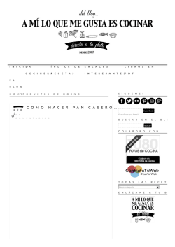 C&oacute;mo hacer pan casero | Recetas F&aacute;ciles de Cocina: A mi lo que