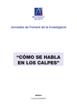 &ldquo;C&Oacute;MO SE HABLA EN LOS CALPES&rdquo;