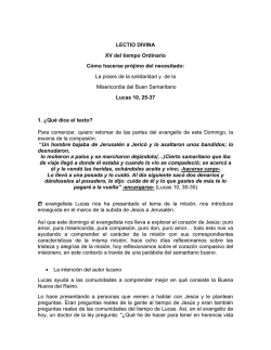 LECTIO DIVINA XV del tiempo Ordinario C&oacute;mo hacerse pr&oacute;jimo del